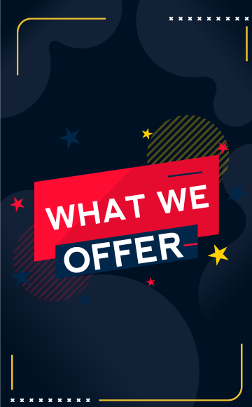 What We Offer